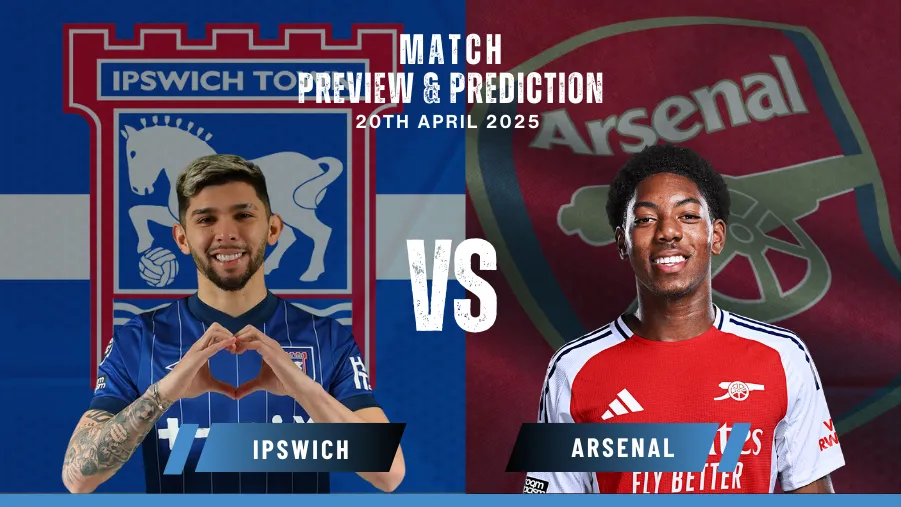 Ipswich Town vs. Arsenal | Premier League | Gameweek 33